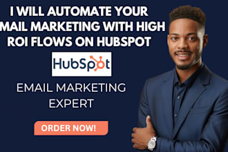 automate your email marketing with high ROI flows on hubspot