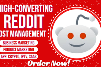 manage reddit post for ecommerce business iptv website saas marketing or crypto