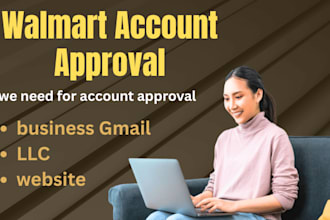 setup optimize and approve your walmart seller account