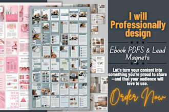 design ebooks, leaflets, brochures, lead magnet workbooks white paper pdfs