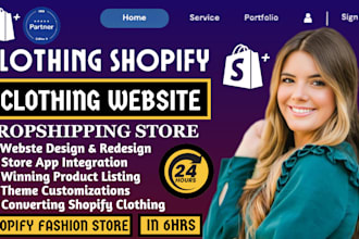design shopify clothing store or fashion website with theme customization in 6hr