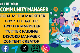 be your discord tg manager, crypto chatter, content creator and twitter raiding