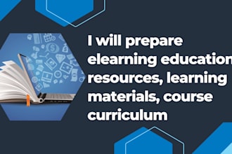 prepare educational resources, curriculum design, training manuals, video course