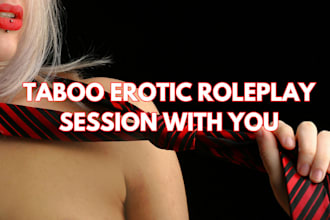 do text erotic rp with you based on your prompt