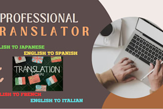reliable english to spanish, japanese, italian, german and bangla translations