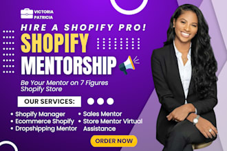 be your ecomerce shopify dropshipping mentor, be shopify manager and consultant