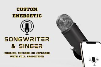 write and sing custom songs in english, chinese, japanese with full production