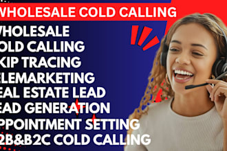 be your wholesale real estate cold calling virtual asistant wholesalers realtors