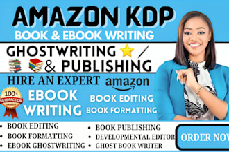 be ebook ghostwriter ebook writer book writer editing amazon kdp book publishing