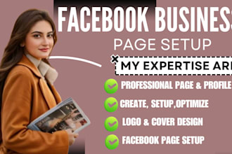 setup  professional facebook business page, instagram page, ads campaign