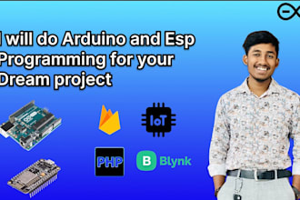 do arduino and esp programming for your project
