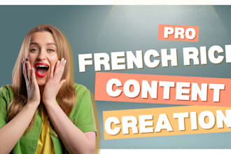 create content on french rice