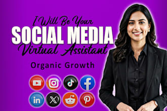 manage and grow your instagram, facebook , youtube as a virtual assistant