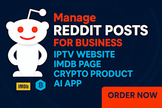 manage reddit post for business iptv website imdb page crypto product and ai app