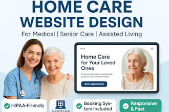 design a responsive home care elderly care or healthcare website with booking