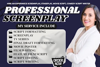 creatively edit, polish, rewrite movie script, TV script, screenplay,  tv series