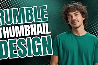 design attractive rumble thumbnail that attract viewers
