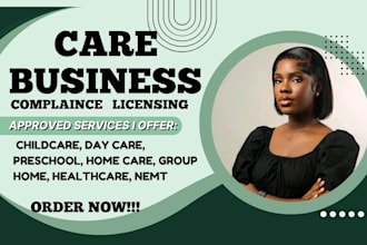 license childcare, day care, preschool, home care, group home, healthcare, nemt