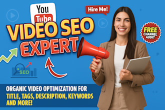 be your youtube SEO expert to rank videos organically