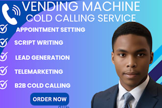cold calling vending machines, vending machine locator, real estate cold calling