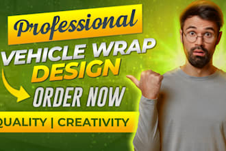 do premium van wrap design, vehicle wrap, car wrap design and truck