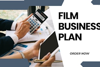 write investor ready film business plan for startups with financial model