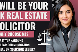 be your uk solicitor real estate, legal agreement and lease agreement