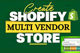 create shopify multi vendor design ecommerce marketplace website