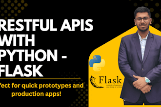 build fast and scalable rest apis using python and flask