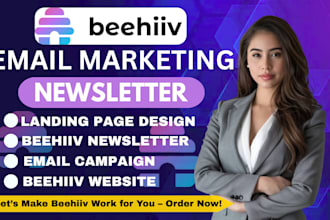 create beehiiv newsletter design beehiv landing page, beehiv ai email automation
