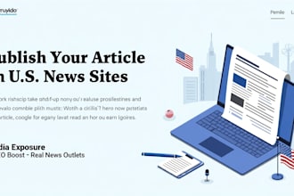 publish your article or interview on 10 reputable US news websites