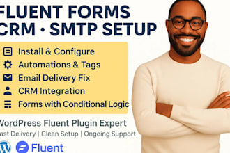 setup fluent forms, CRM, SMTP, and community expert with full integration