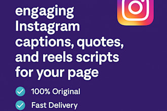 write engaging instagram captions, quotes, and reels scripts