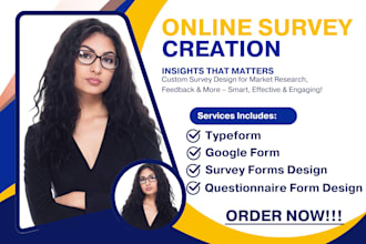 create online survey, jotforms, typeforms, google forms for market research