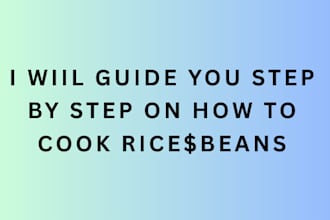 teach you how to prepare rice and beans step by step