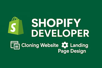 be your shopify developer for clone website and landing page website development