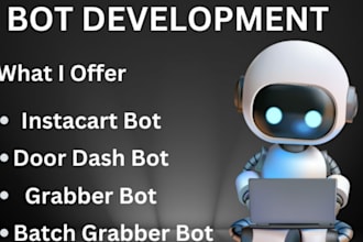 create amazon driver bot, instacart bot, uberbot, spark driver bot, slack bot