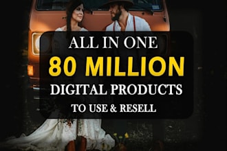 give you over 80 million digital products