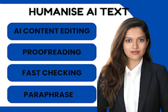 humanize ai content fact check edit books proofread articles