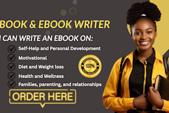 ghostwrite your ebook writer, kindle book writer,nonfiction,ebook ghostwriter