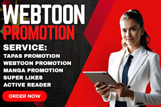 do webtoon promotion in 24hrs, wattpad, manga, comic, tapas to target audience