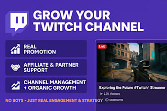promote and manage your twitch channel for growth affiliate and partner success