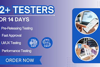 provide 12 to 25 real testers for google play store, play console testing