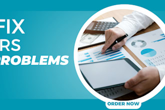 fix irs tax problems, forms 8379, 9465, 2848, 911, 656, 1040x, penalty abatement
