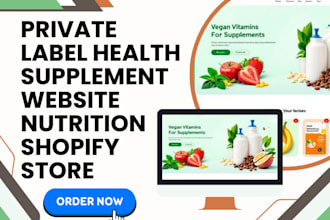 build private label supplement website nutrition shopify protein vitamins store