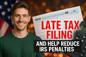 file your late US tax return and help reduce irs penalties