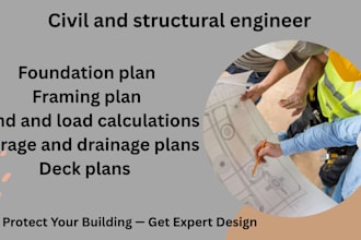 design garage, deck, wind load, framing and foundation as a structural engineer