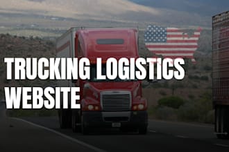 create logistics website, trucking, dispatch, freight broker, moving website