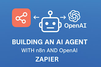 build ai agent,multi agent systems with n8n, zapier, or python, n8n ai agent