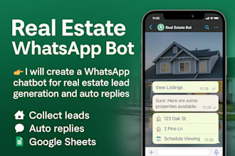 create a whatsapp chatbot for real estate lead generation and auto replies